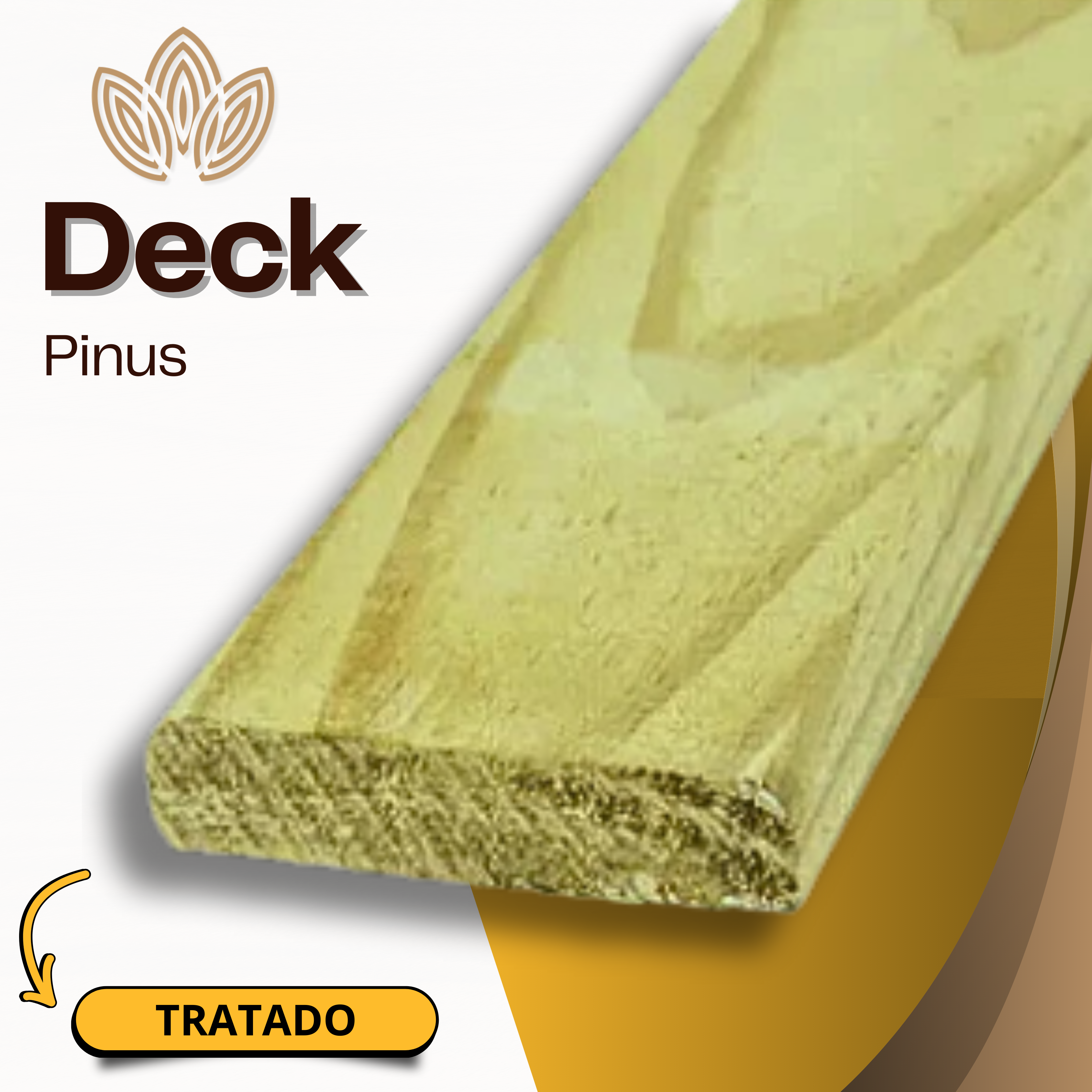 Deck de Pinus Tratado