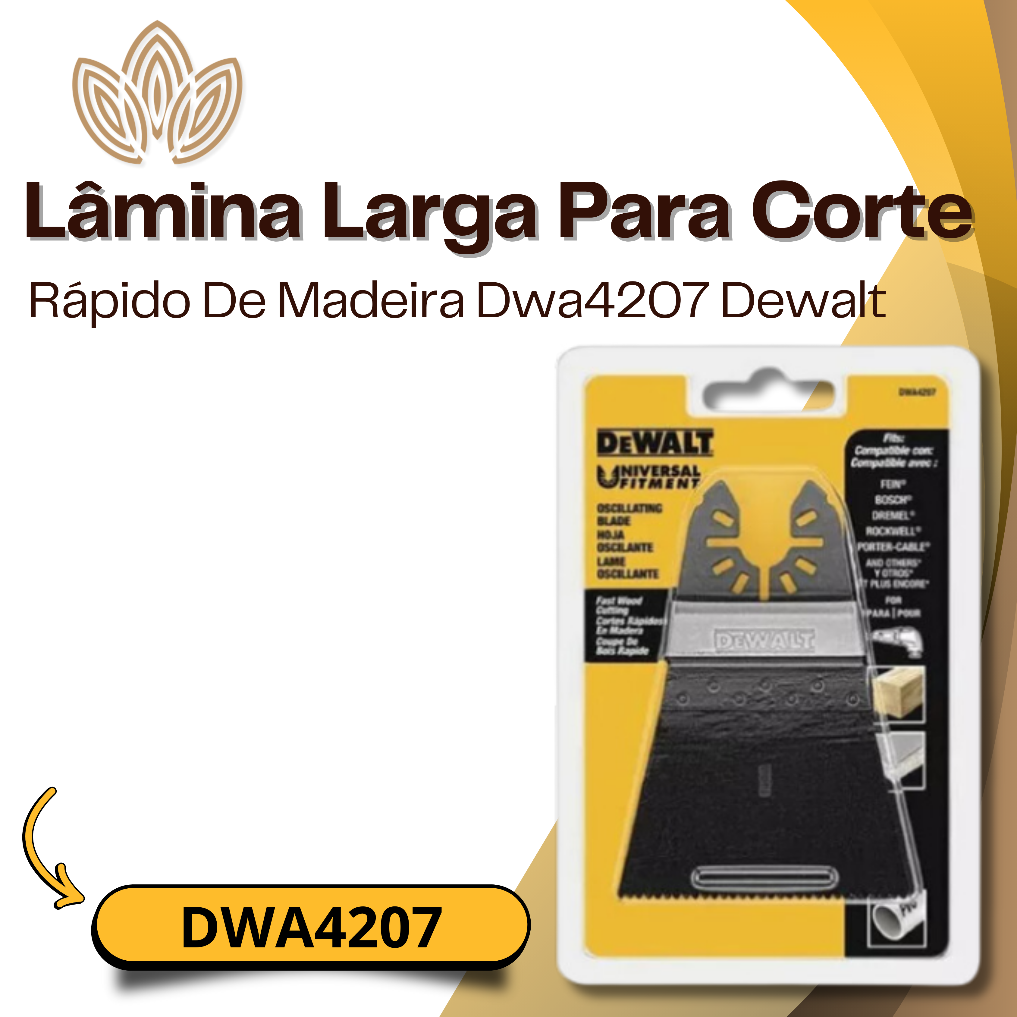 Lâmina Larga Para Corte DWA4207