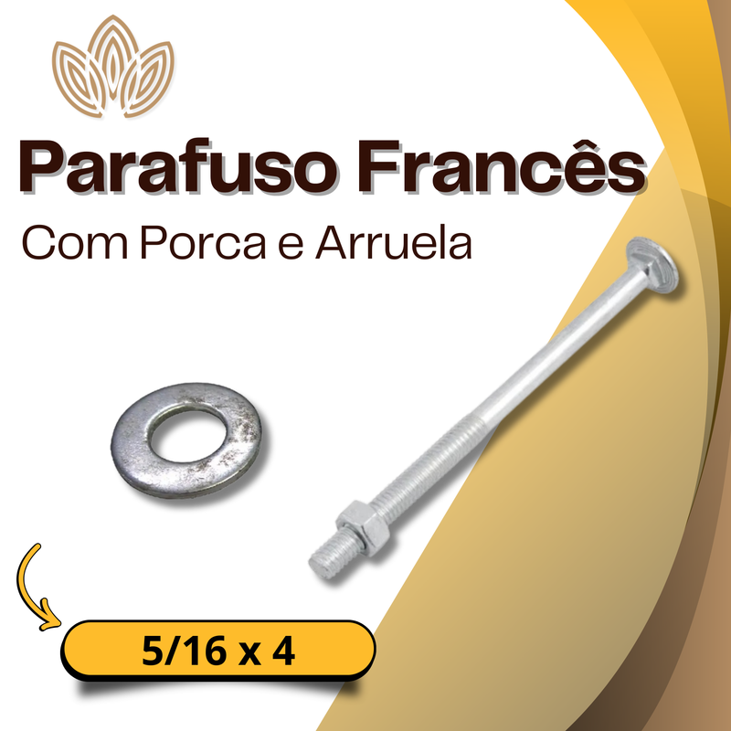 Parafuso Francês Porca e Arruela