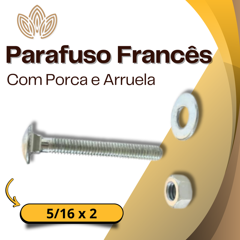 Parafuso Francês Porca e Arruela