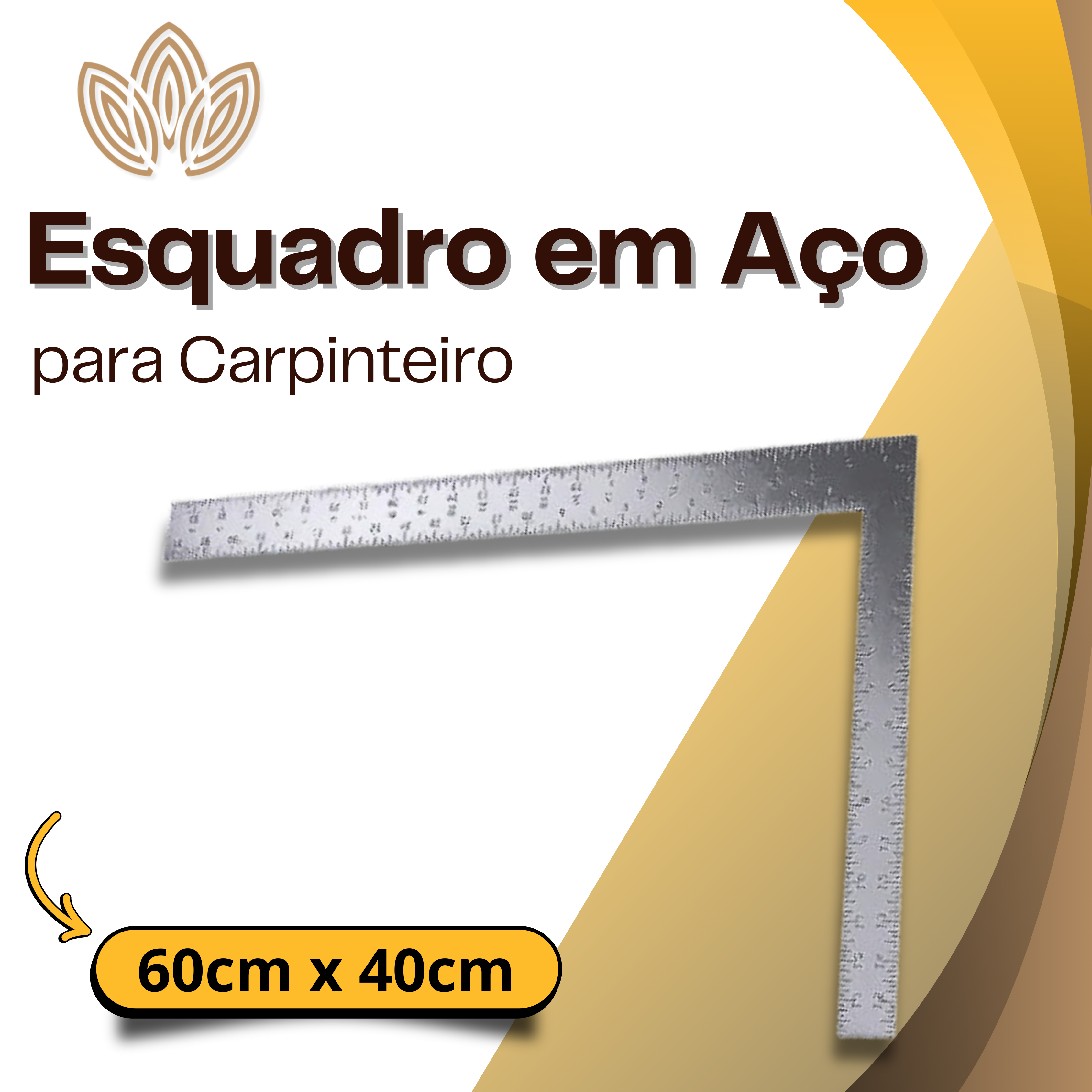 Esquadro em Aço para Carpinteiro 60cm x 40cm
