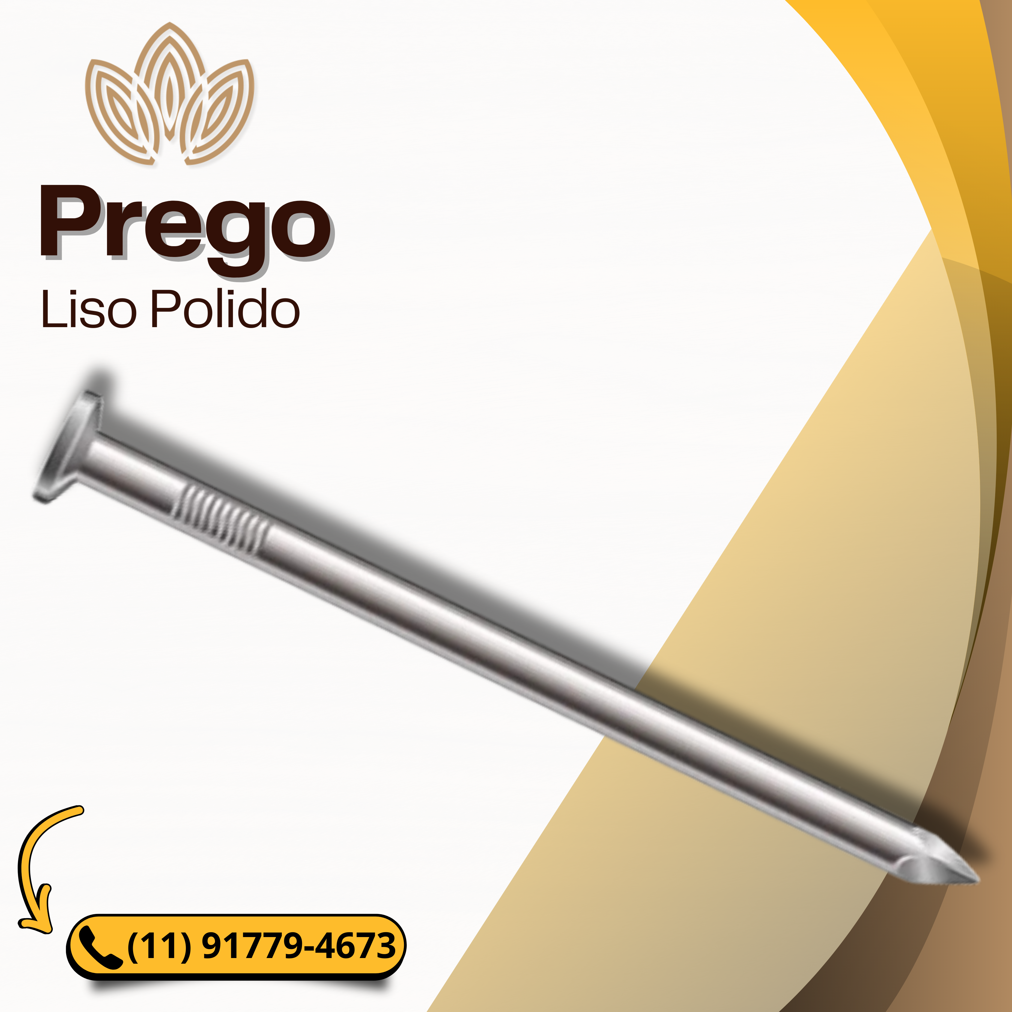 Prego Liso Polido