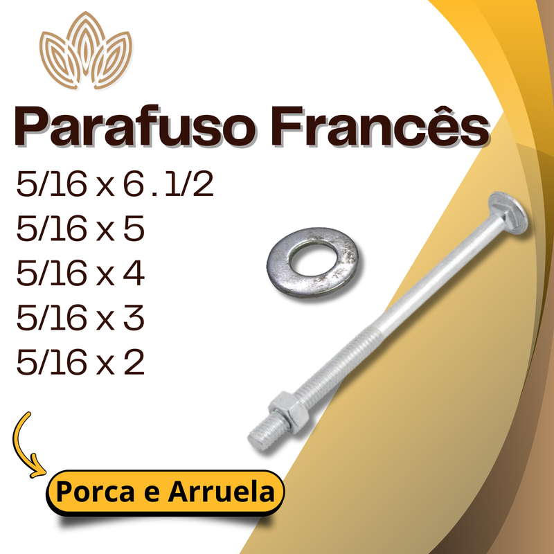 Parafuso Francês Porca e Arruela